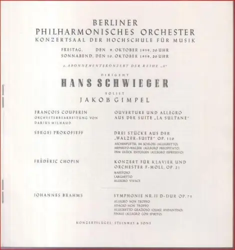 Programmheft zum Konzert am 9. und 10. Oktober 1959: Dirigent Hans Schwieger, Solist Jakob Gimpel, im Konzertsaal der Hochschule für Musik. - Mit Werken von Francois Couperin, Chopin und Brahms