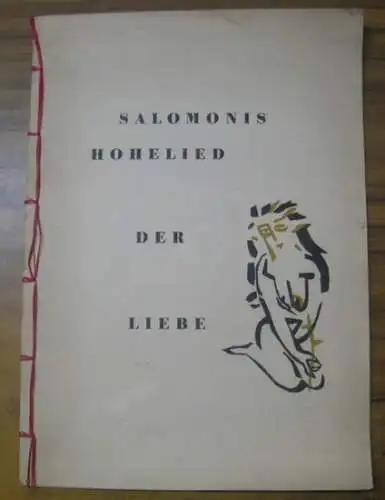 Löbel, Hans-Jürgen: Salomonis Hohelied der Liebe. 