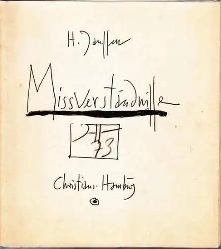 Janssen, Horst - Gerhard Schack (Hrsg.): Missverständnisse. 