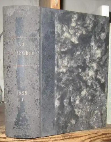 Weltbühne, Die. - begründet von Siegfried Jacobsohn, unter Mitarbeit von Kurt Tucholsky herausgegeben von Carl v. Ossietzky. - mit Beiträgen von Kurt Tucholsky ( teils...