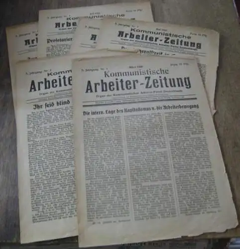 Kommunistische ArbeiterZeitung.   verantwortlich: Otto Klöhn, Karl (Carl) Cierpka: Kommunistische Arbeiter Zeitung. 5. Jahrgang 1926, Nummern 1 6, März bis August. Organ der Kommunistischen.. 