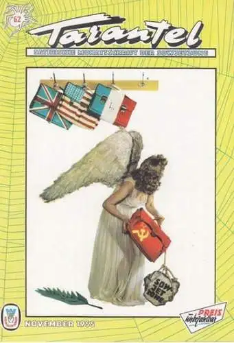 Tarantel. - Bär, Heinrich (d.i. Heinz W. Wenzel) (Herausgeber): Tarantel. Satirische Monatsschrift der DDR [ später: der Sowjetzone ]. Heft 62 von November 1955. 