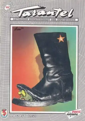 Tarantel. - Bär, Heinrich (d.i. Heinz W. Wenzel) (Herausgeber): Tarantel. Satirische Monatsschrift der DDR [ später: der Sowjetzone ]. Heft 107 von August 1959. 
