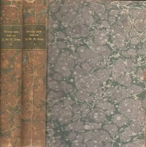 Lenz, Jakob Michael Reinhold - Karl Freye, Wolfgang Stammler (Hrsg.): 2 Bände komplett - Briefe von und an J.M.R. Lenz. 