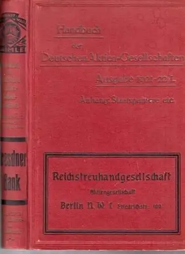 Deutsche Aktiengesellschaft: Anhang zum Handbuch der Deutschen Aktien Gesellschaften enthaltend: Deutsche und ausländische Staatspapiere, Provinzial , Stadt  und Prämienanleihen, Pfand  und Rentenbriefe, sowie.. 