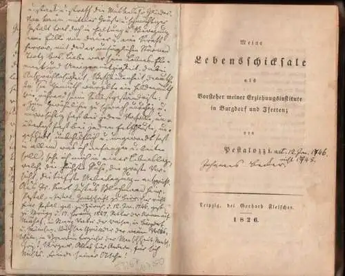Pestalozzi, Johann Heinrich: Meine Lebensschicksale als Vorsteher meiner Erziehungsinstitute in Burgdorf und Iferten. 