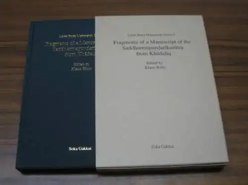 Wille, Klaus (Ed.): Fragments of a manuscript of the saddharmapundarikasutra from Khadaliq. (= Lotus Sutra Manuscript Series 3). 