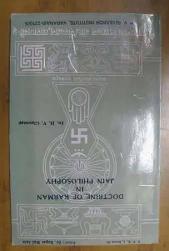 Glasenapp, Helmuth von. - Dr. Sagarmal Jain / Hiralal R. Kapadia (Ed.) / Barry Gifford (transl.): The Doctrine of Karman in Jain Philosophy. (= Parshvanath Vidyashram R.I. Series 60). 