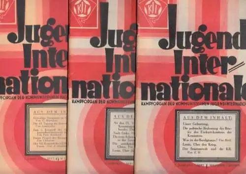 Jugend-Internationale. Exekutivkomitee der Kommunistischen Jugend-Internationale (Hrsg.) - Friedrich Hexmann (Schrifltg.): Jugend-Internationale - 7. Jahrgang 1925 / 1926 mit einer lückenlosen Folge der Hefte 1...