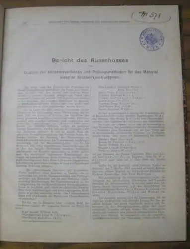 Zeitschrift des Österreichischen Ingenieur  und Architektenvereins: Bericht des Ausschusses zum Studium der Abnahmeverfahren und Prüfungsmethoden für das Material eiserner Brückenkonstruktionen.   Sonderdruck aus:.. 