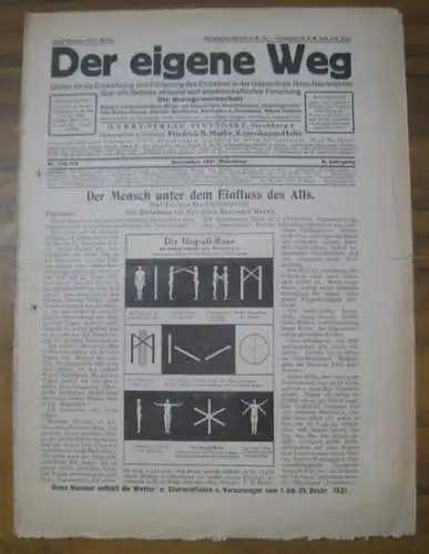 Eigene Weg, Der. - herausgegeben von Friedrich B. Marby. - Hans H. Reinsch / H. Sturm u. a: Der eigene Weg. Nr. 178/179, November 1931 (Nebelung), 8. Jahrgang. - Aus dem Inhalt: Friedrich Bernhard Marby - Der Mensch unter dem Einfluss des Alls. Das Zeiche