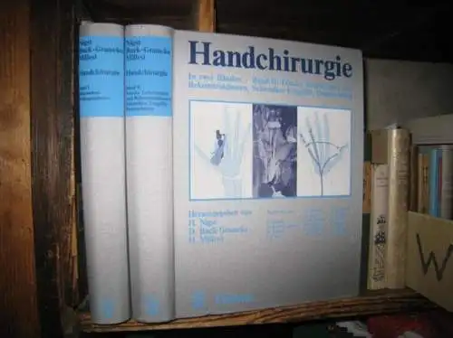 Nigst, H. / Buck-Gramcko, D. / Millesi, H. (Herausgeber): Komplett in 2 Bänden: Handchirurgie. Band I: Allgemeines. Wahloperationen / Band II: Frische Verletzungen und Rekonstruktionen. Sekundäre Eingriffe. Begutachtung. 