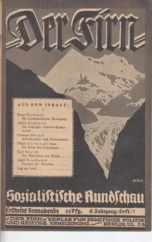 Firn, Der. - Ernst Niekisch / Albert Gebhardt / Clemens Nörpel / Dalmo Carnevali , Rom / Karl Goerth / Adolf Knoblauch  /...