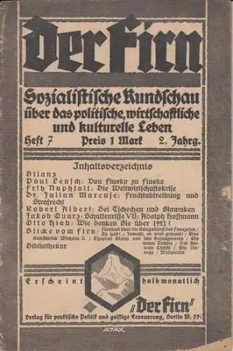 Firn, Der. -Paul Lensch / Fritz Náphtali / Dr. Julian Marcuse / Robert Albert / Jakob Quarz / Otto Hiob / , Harausgeber: Albert Baumeister:...