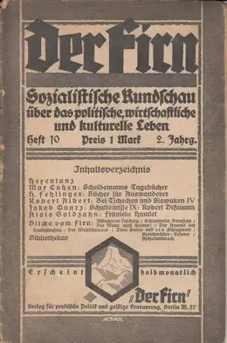 Firn, Der. -Max Cohen / H. Fehlinger / Robert Albert / Jakob Quarz / Alois Goldzahn / , Harausgeber: Albert Baumeister: Der Firn. 2. Jahrgang...