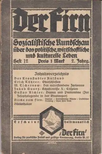 Firn, Der.   Erich Köhrer / M. Tschernow / Jakob Quarz / Gustav Richter / , Harausgeber: Albert Baumeister: Der Firn. 2. Jahrgang, Heft.. 