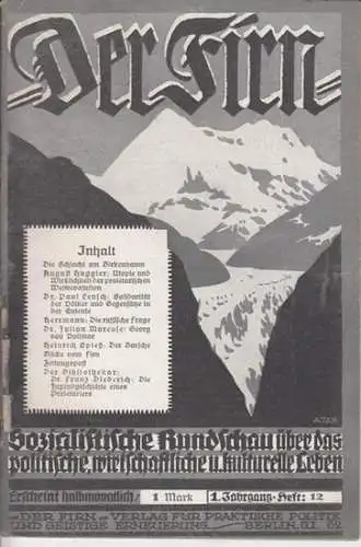 Firn, Der.   August Huggler / Dr. Paul Lensch / Herrmann / Dr. Julian Marcuse / Heinrich Spieß / , Harausgeber: Albert Baumeister: Der.. 