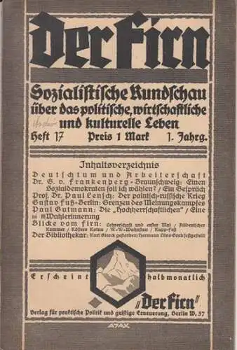 Firn, Der. - Dr. Frankenberg / Dr. Paul Lensch / Gustav Fuß / Paul Gutmann , Harausgeber: Albert Baumeister: Der Firn. 1. Jahrgang, Heft 17...