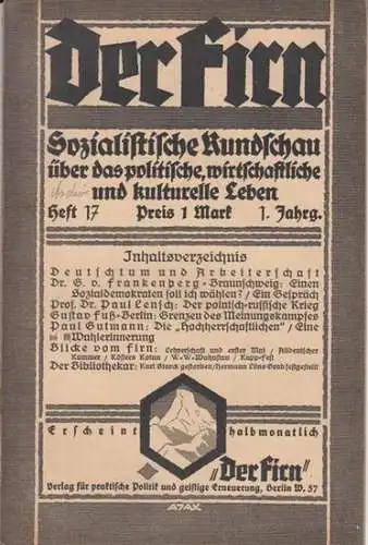 Firn, Der.   Dr. Frankenberg / Dr. Paul Lensch / Gustav Fuß / Paul Gutmann , Harausgeber: Albert Baumeister: Der Firn. 1. Jahrgang, Heft.. 