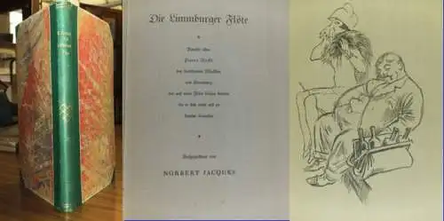 Jacques, Norbert / Ottomar Starke (Illustr.): Die Limmburger Flöte. Bericht über Pierre Nocke, den berühmten Musikus aus Limmburg, der auf einer Flöte blasen konnte, die er sich nicht erst zu kaufen brauchte. Illustriert von Ottomar Starke. 