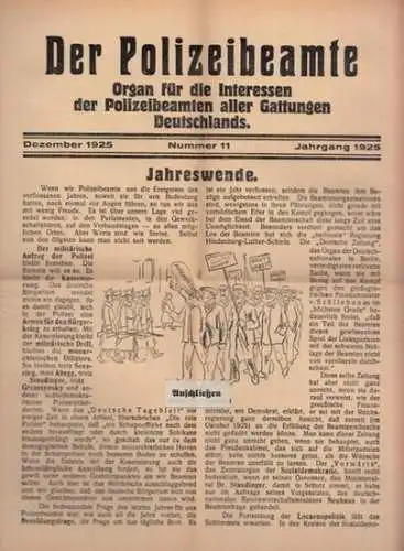 Polizeibeamte, Der: Der Polizeibeamte. Nr. 11, Dezember 1925. Organ für die Interessen der Polizeibeamten aller Gattungen Deutschlands. Aus dem Inhalt: Jahreswende   Der militärische.. 