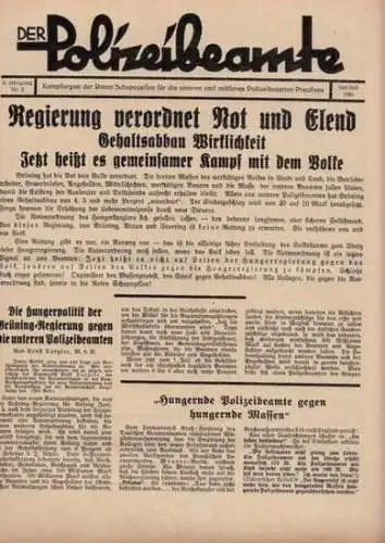 Polizeibeamte, Der.   [Kommunistische Partei Deutschlands] (Hrsg.): Der Polizeibeamte. 6. Jahrgang Nr. 3   Juni / Juli 1931. Kampforgan der Roten Schupozellen für.. 