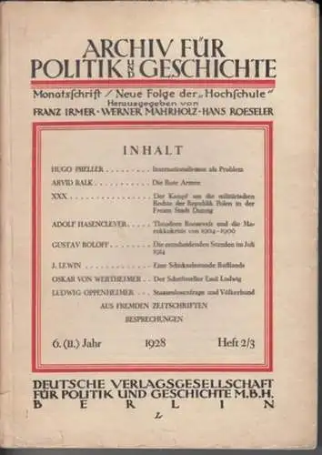 Archiv für Politik und Geschichte. - F. Irmer / W. Mahrholz / H. Roeseler (Hrsg) - Hugo Preller / Arvid Balk / XXX / Adolf...