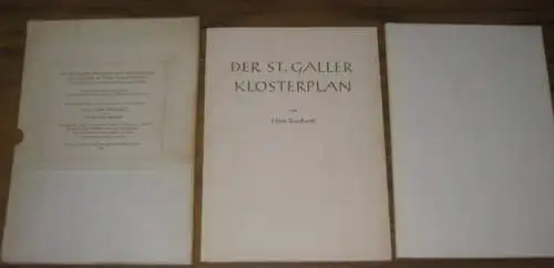 Reinhardt, Hans - St. Gallen / Dietrich Schwarz, Johannes Duft, Hans Bessler (Texte) - Hans Bühler (Illustr.): Der St. Galler Klosterplan. 