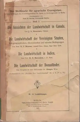 Sering, M. (Hrsg.) / Stevenson, J.A. / G.F. Warren / D.N. Bannerjea / Haager: Der Weltmarkt für agrarische Erzeugnisse. Untersuchungen des Forschungsinstituts für Agrar.. 