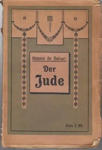 Balzac, Honore de: Der Jude. 