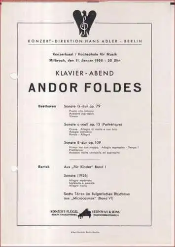 Konzertdirektion Hans Adler, Berlin. - Andor Foldes: Programmzettel zum Klavier-Abend am 11. Januar 1956, Konzertsaal der Hochschule für Musik. Mit Werken von Beethoven und Bartok. 