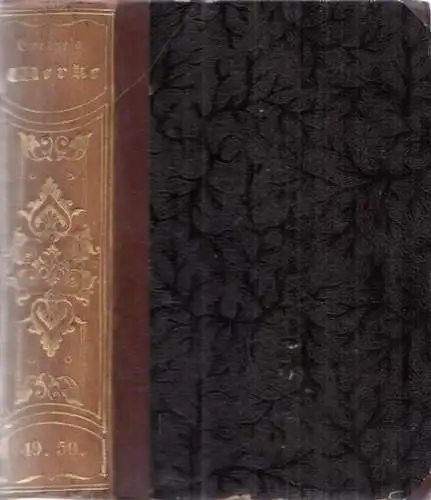 Goethe, Johann Wolfgang von: Goethes Werke Band 49 / 50: Goethe´s nachgelassene Werke, neunter und zehnter Band (= Goethe´s Werke - Vollständige Ausgabe letzter Hand, neun und vierzigster und fünfzigster Band). 