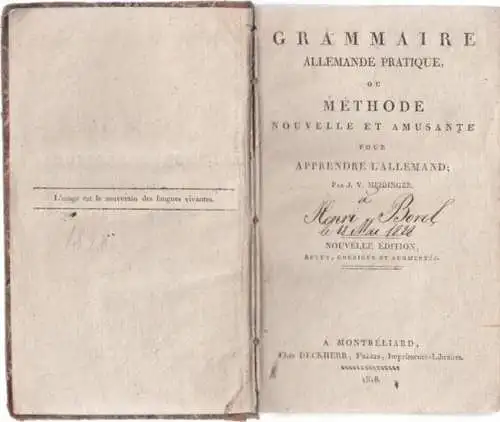 Meidinger, J.V: Grammaire Allemande Pratique, ou Méthode Nouvelle et Amusante pour Apprendre L´Allemand. 