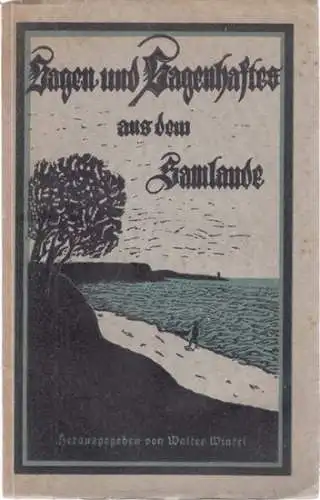 Winkel, Walter (Bearb. / Hrsg.): Sagen und Sagenhaftes aus dem Samlande, für die Jugend bearbeitet und herausgegeben. 