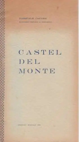 Cafaro, Pasquale: Castel del Monte. 