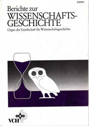 Berichte zur Wissenschaftsgeschichte.  Fritz Krafft (Hrsg.): Berichte zur Wissenschaftsgeschichte. Band 17, Heft 3, September 1994. Organ der Gesellschaft für Wissenschaftsgeschichte. Aus dem Inhalt: Paul.. 