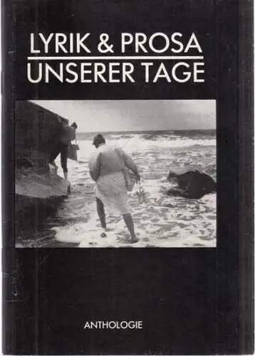 Kabinett für Kulturarbeit der Stadt Potsdam (Hrsg.)  - Gabriele Gabriel (Red.): Lyrik & Prosa unserer Tage ( Anthologie ). 