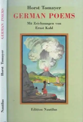 Tomayer, Horst - Ernst Kahl (Illustr.): German Poems - mit Zeichnungen von Ernst Kahl. 