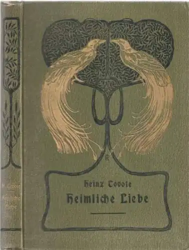 Tovote, Heinz: Heimliche Liebe - Novellen. 