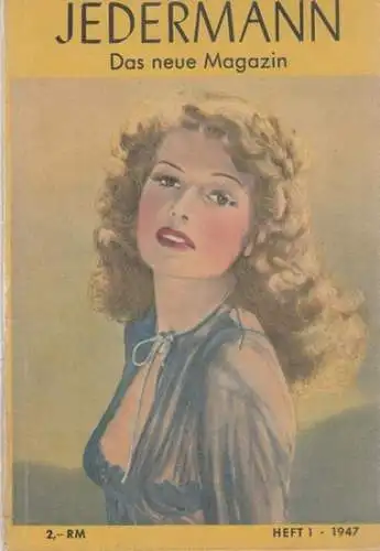 Jedermann Magazin.- Konrad Seiffert, Harry Damrow, Conny Neubauer (Red.): Jedermann - Heft 1, 1947 (2. Jahrgang) - ( Das neue Magazin ). 