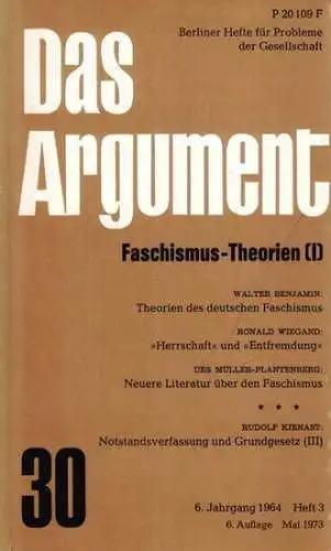 Argument, Das.- Wolfgang Fritz Haug, Christof Müller-Wirth (Hrsg.): Das Argument - 6. Jahrgang 1964, Heft 3. Berliner Hefte für Probleme der Gesellschaft - Nr. 30...