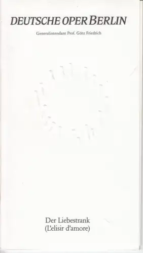 Programmheft zu: Der Liebestrank (L'elisir d'amore) - Aufführung  am Freitag, 31. Januar 1992. - musikalische Leitung: Richard Buckley / Inszenierung: John Copley. - Mit: Jane Giering, Jerry Hadley, Ingvar Wixell, Rolando Panerai, aimee Willis, u. a