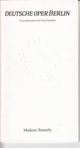 Programmheft zu: Madame Butterfly   Aufführung  am Freitag, 27. Oktober 1989.   musikalische Leitung: Stefan Soltesz / Inszenierung: Pier Luigi Samaritani.. 