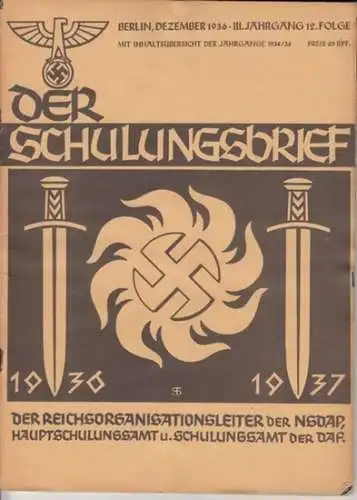 Schulungsbrief, Der    Reichsschulungsamt der NSDAP und der Deutschen Arbeitsfront, Otto Gohdes (Hrsg. ).   Dr. Lindow / Ernst Moritz Arndt /.. 