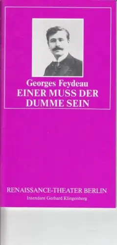 Programmheft zu: Einer muss der Dumme sein. Spielzeit: 1986/87. Inszenierung: Reinhard Schwabenitzky.  Darsteller: Harry Wüstenhagen / Kurt Becker / Rudolf Bissegger / Bernd Rumpf / Ulrich Faulhaber / u. a