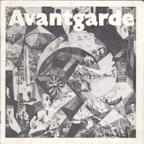 Programmheft zu: Avantgarde. Spielzeit: 1970/71, Heft 1. Regie: Fritz Marquardt. Bühnenbild und Kostüm: Manfred Grund und Lilo Sbrezesny. Darsteller: Gisela Morgen / Michael Narloch /.. 
