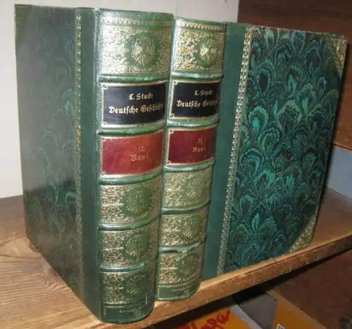 Stacke, L: Deutsche Geschichte. I. und II. Band. - Von der ältesten Zeit bis zu Maximilian I. / von Maximilian I. bis zur neuesten Zeit. 