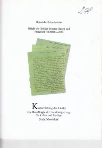 Jacobi, Georg Johann / Jacobi, Friedrich Heinrich   Heinrich Heine Institut   Autoren: Joseph A. Kruse / Klaus Hammacher / Bernd Kortländer /.. 