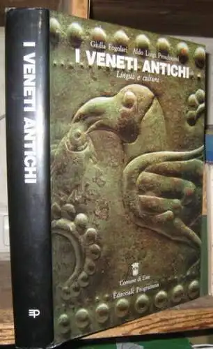 Fogolari, Giulia / Prosdocimi, Aldo Luigi: I Veneti antichi. Lingua e cultura con il contributo di Mariolina Gamba, Anna Marinetti ( = Il mito e la storia, Serie maggiore, 2 ). 