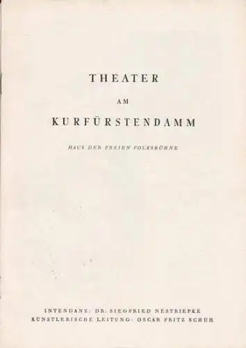 Haus der Freien Volksbühne, Theater am Kurfürstendamm.   Plautus von Reinhold Lenz / Heinrich von Kleist: Spielzeit: 1954/55. Programmheft zu: "Die Buhlschwestern" und "Der.. 